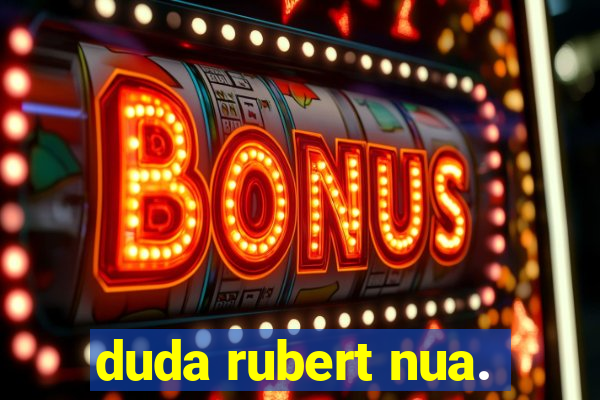 duda rubert nua.